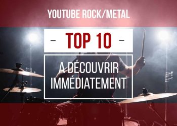 Top 10 chaînes Youtube qu&rsquo;il faut suivre si l&rsquo;on aime le Rock ou le Metal !