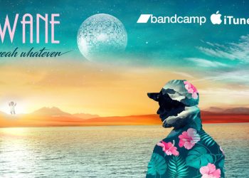 [Chronique] Owane – Yeah Whatever