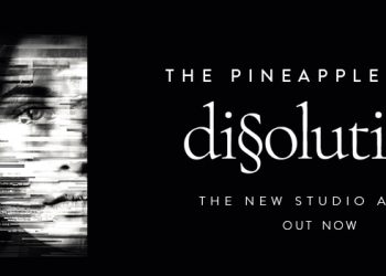 [Chronique] The Pineapple Thief – Dissolution