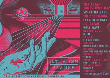 [Live report] Levitation France 2018 @Angers