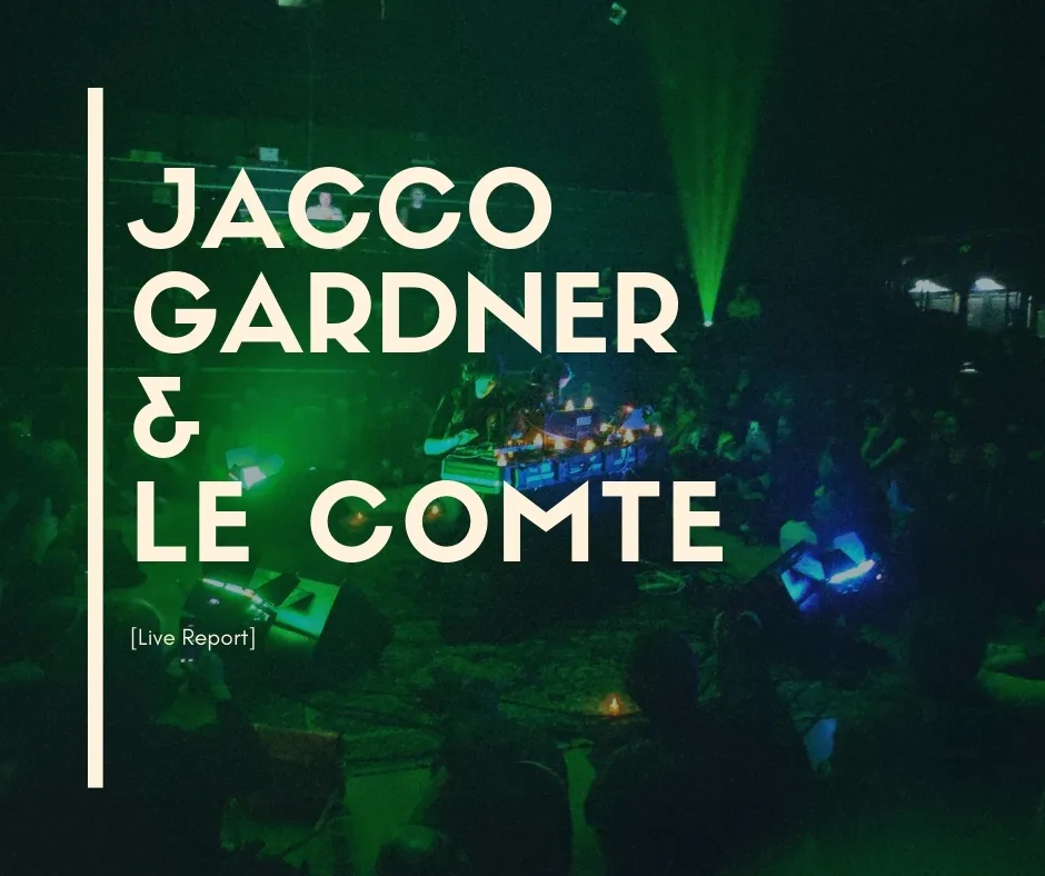 [Live Report] Jacco Gardner + Le Comte – 07/03/2019 à l’Épicerie Moderne @ Feyzin