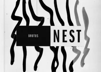 Brutus Nest Chronique