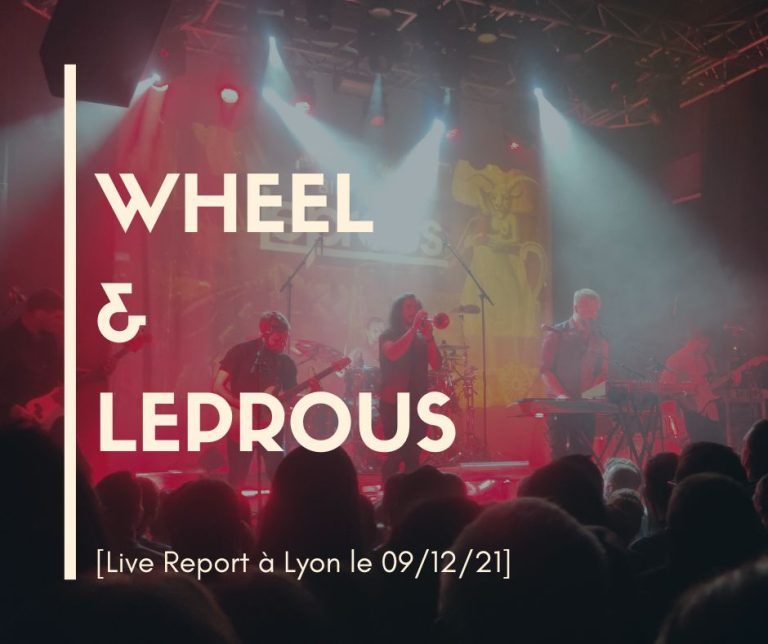 Wheel + Leprous, Lyon, photo de concert Noise Injection