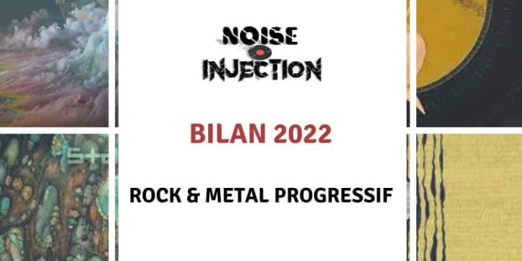 BILAN 2022 Mailleurs albums Rock Metal Progressif