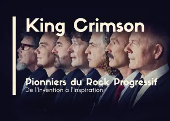 King Crimson Pionner du rock progressif