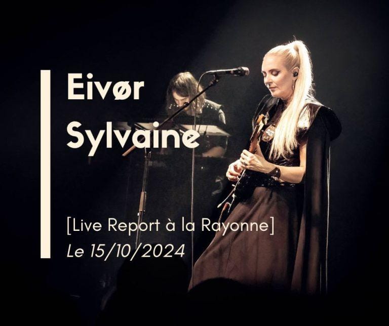Eivør + Sylvaine, La Rayonne, Villeurbanne, photo de concert Noise Injection