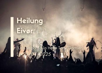 [Live Report] Heilung + Eivor - Lyon