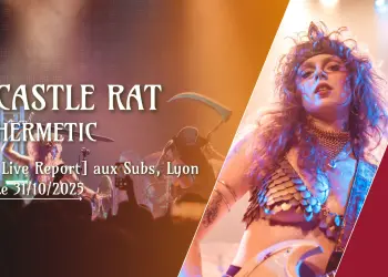 Live Report Castle Rat Lyon