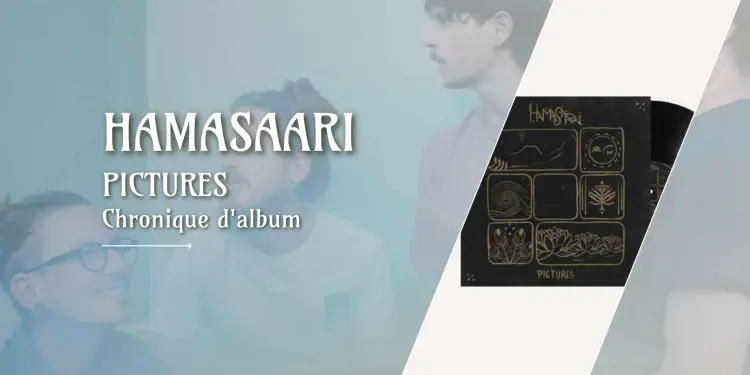 [Chronique] HamaSaari – Pictures