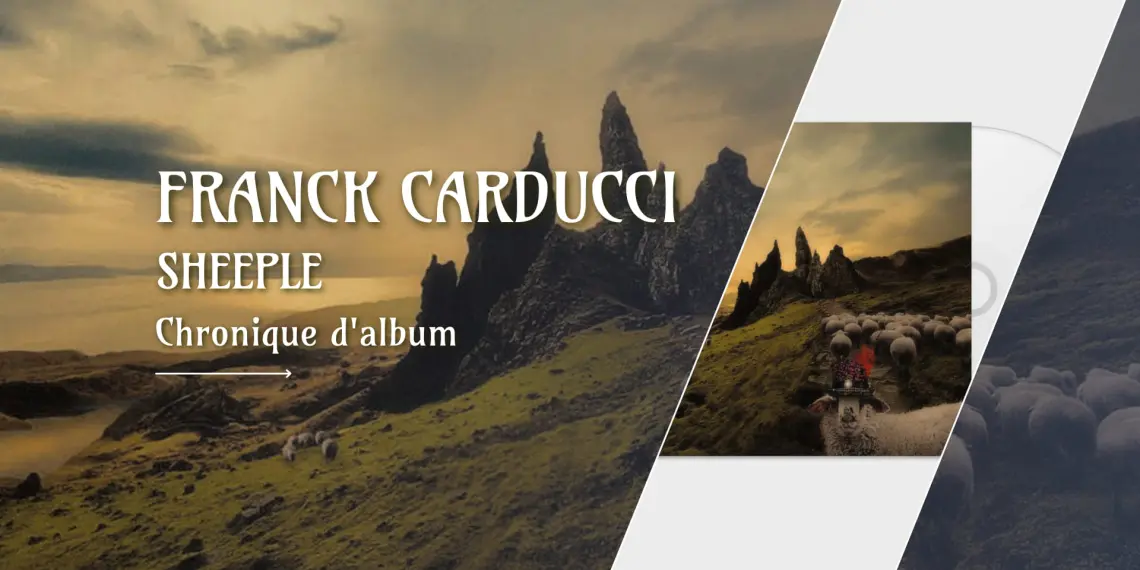 [Chronique] Franck Carducci – Sheeple