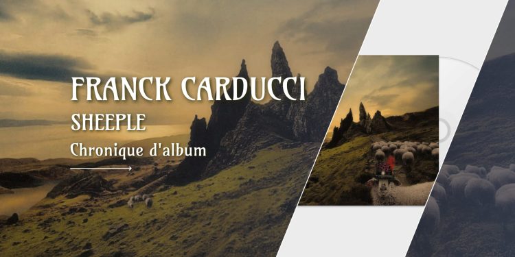 [Chronique] Franck Carducci – Sheeple