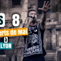 Les 8 concerts de Mai à Lyon
