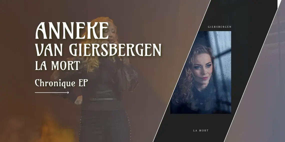 [Chronique EP] Anneke Van Giersbergen – La Mort