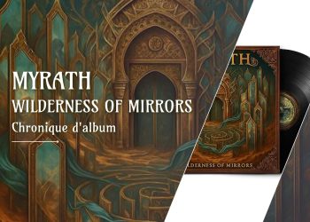 [Chronique] Myrath – Wilderness of Mirrors