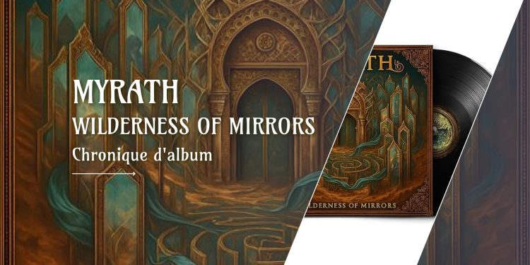 [Chronique] Myrath – Wilderness of Mirrors