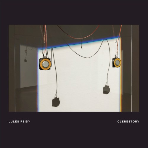 Pochette de Clerestory de Jules Reidy