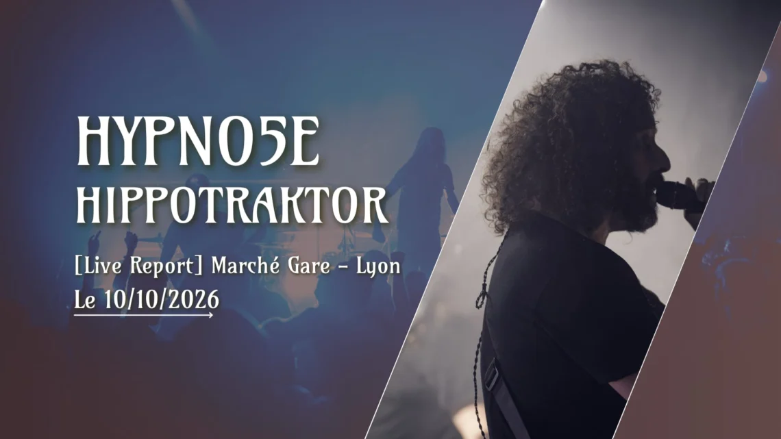 Hippotraktor et Hypno5e en concert au Marché Gare, Lyon, le 10 octobre 2026, photo Noise Injection