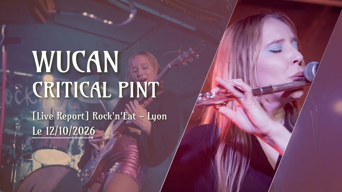Critical Pint et Wucan en concert au Rock'n'Eat, Lyon, le 12 octobre 2026, photo Noise Injection