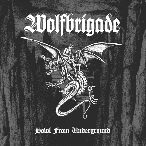 Home 1 40 Pochette de Howl from Underground de Wolfbrigade